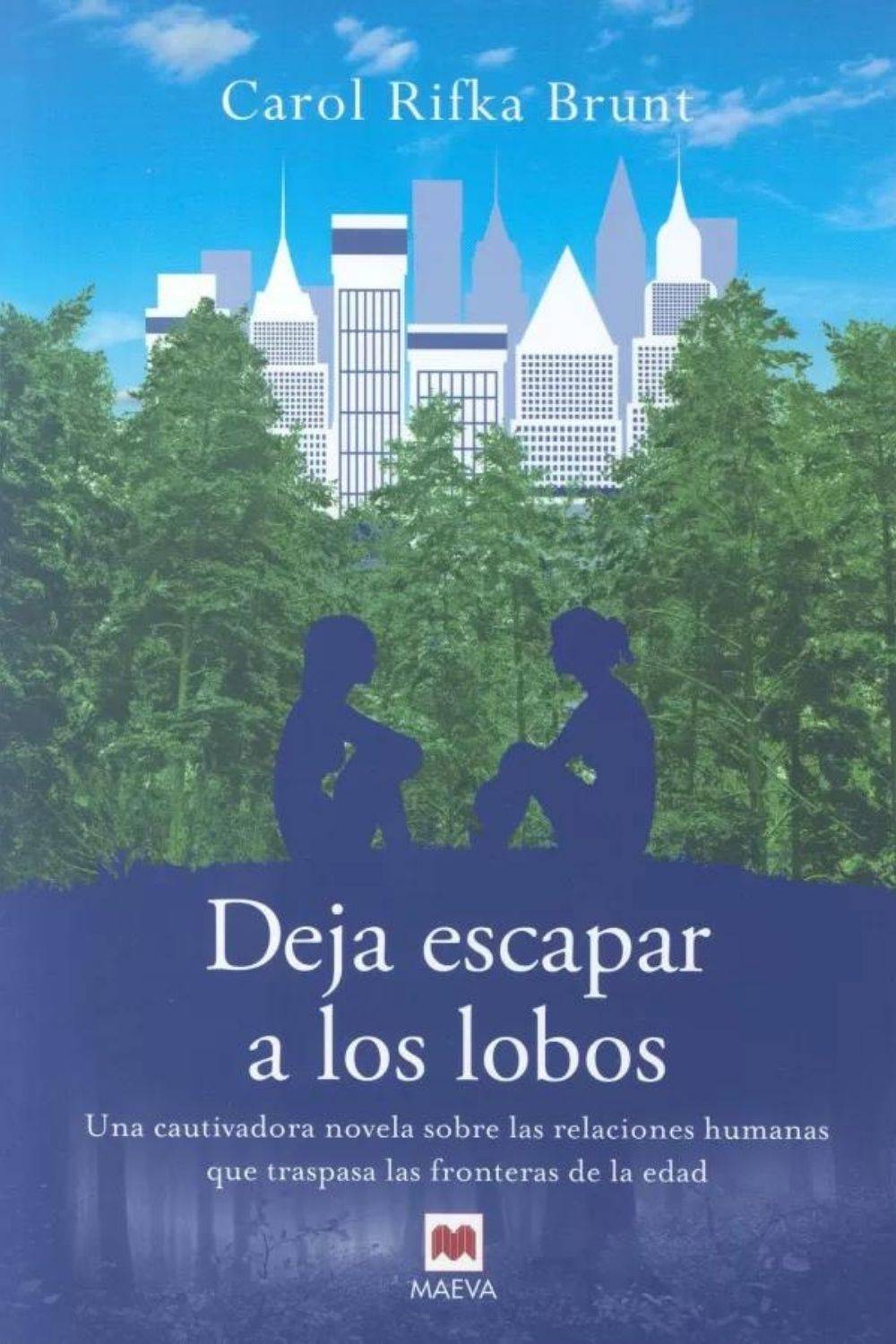 ‘Deja escapar a los lobos’ de Carol Rifka Brunt