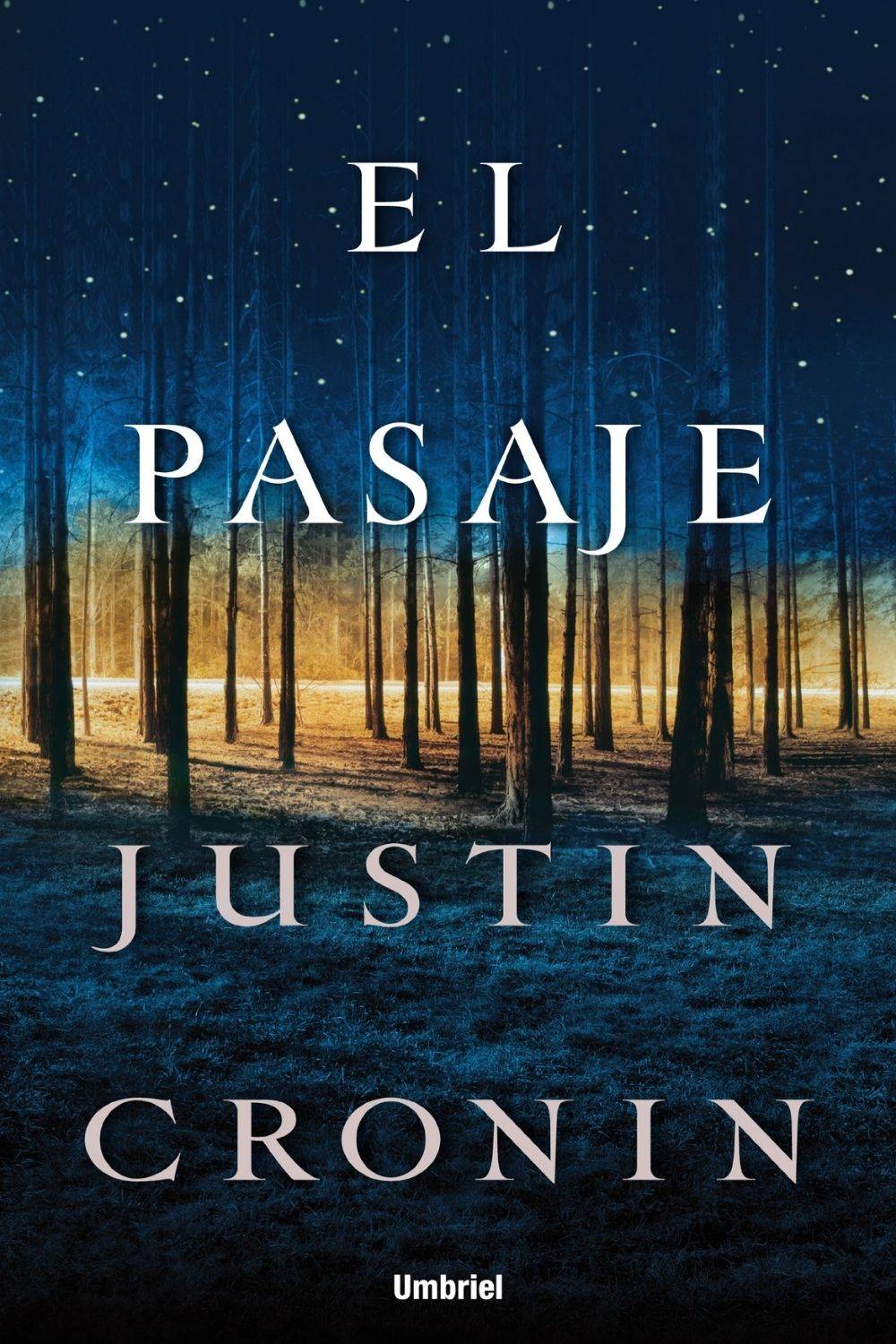‘El pasaje’ de Justin Cronin