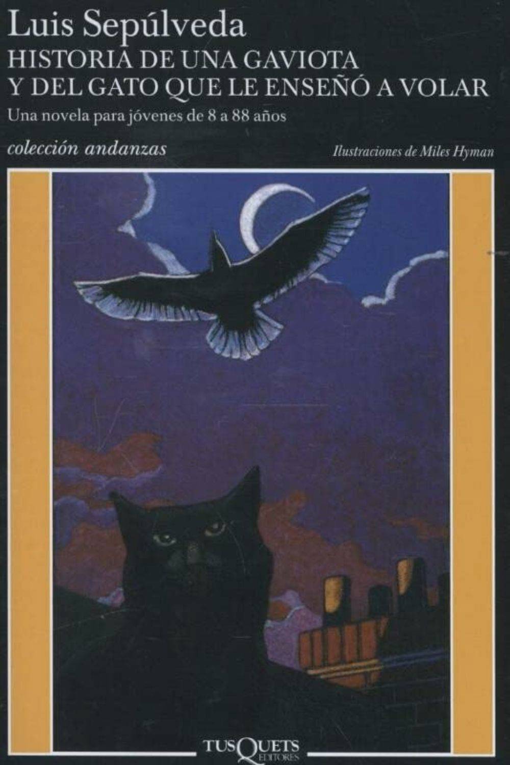 'Historia de una gaviota y del gato que el enseñó a volar' de Luis Sepulveda