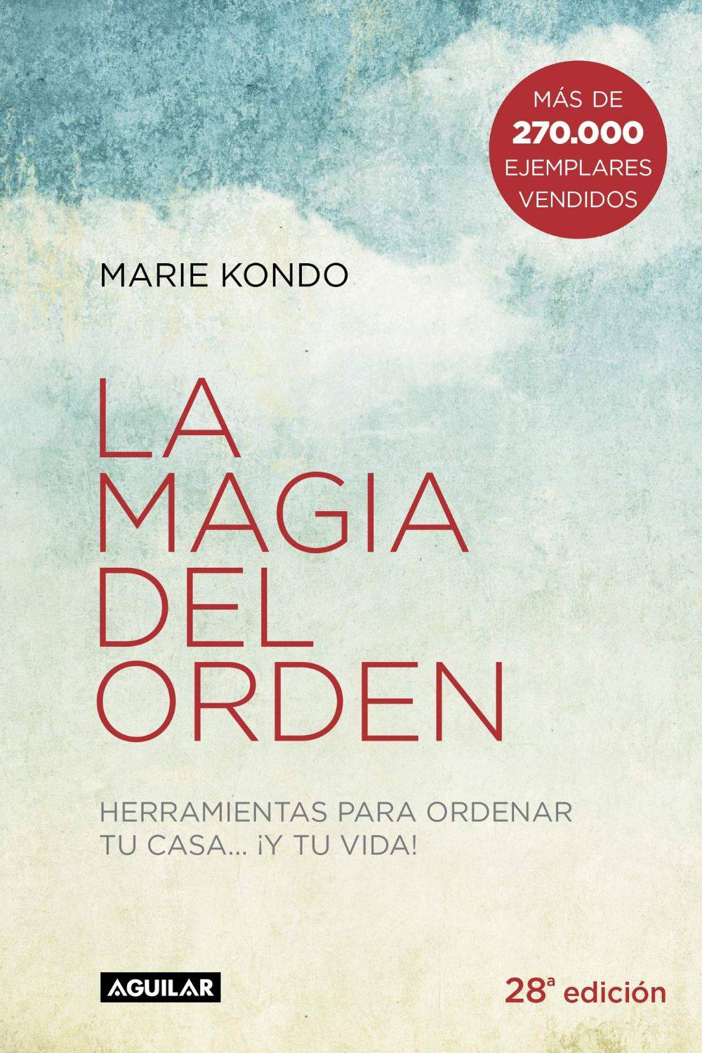 LA MAGIA DEL ORDEN