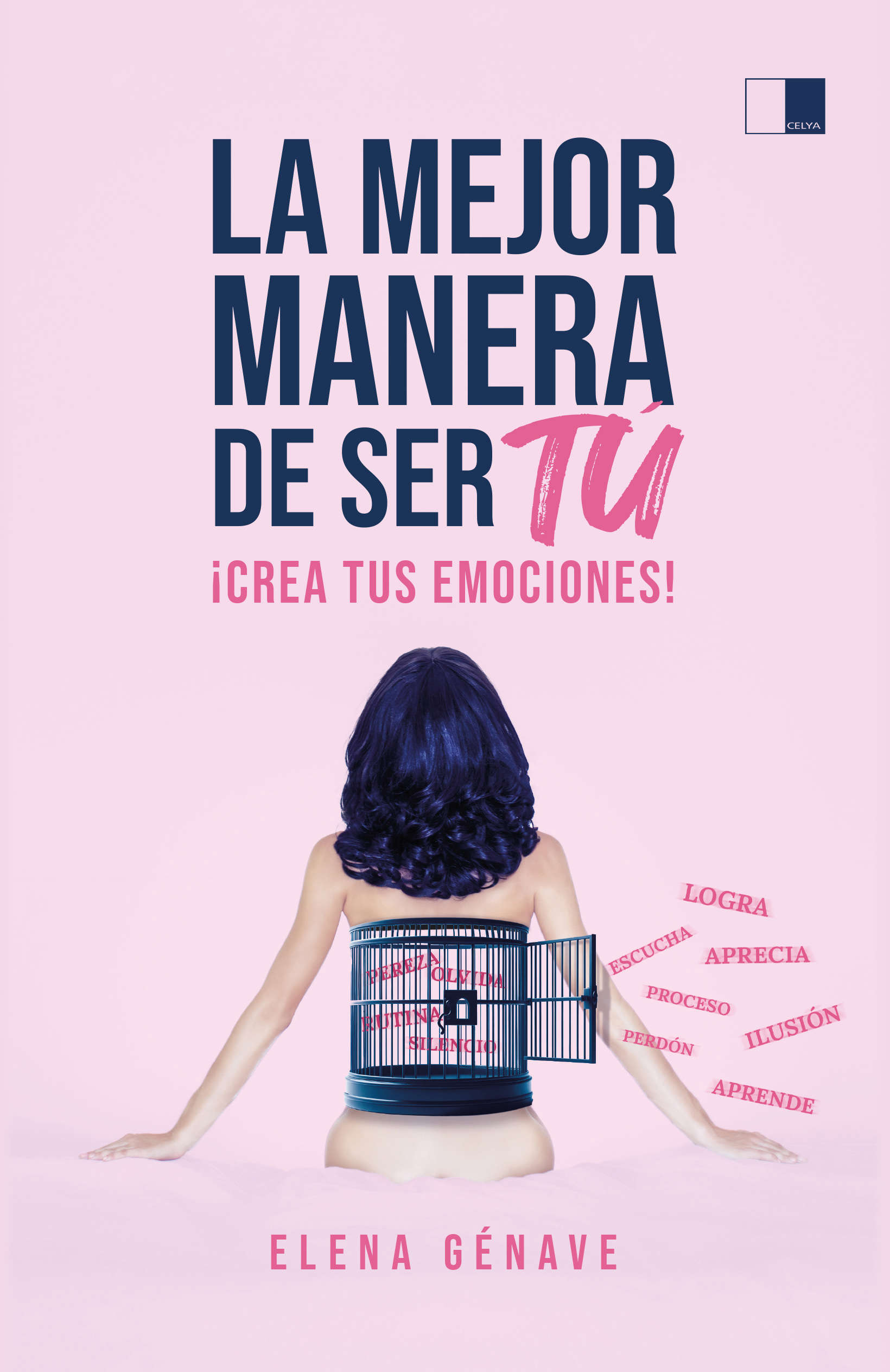La mejor manera de ser tú